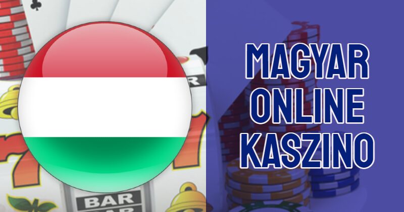 Fedezze fel a legjobb Hungary Online Casino lehetőségeket