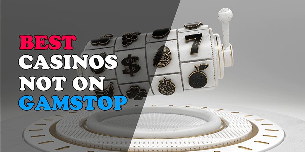 Discover the Best Casino Sites Not on Gamstop -1810068201