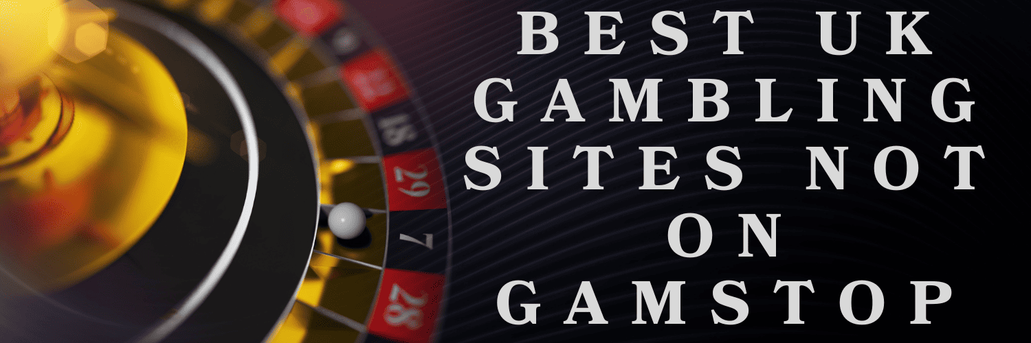 Discover the Best Casino Sites Not on Gamstop -1810068201