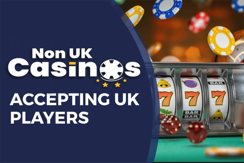 Understanding Non UK Regulated Casinos A Comprehensive Guide Understanding Non UK Regulated Casinos A Comprehensive Guide